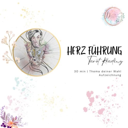 Herz Führung Tarot Reading (Basic)